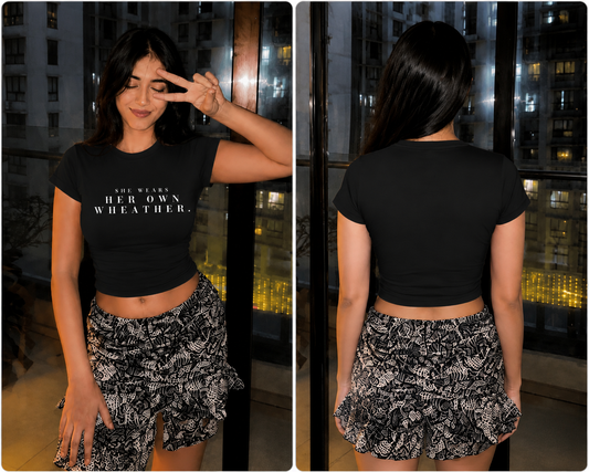 She Wears Her Own Weather – Women’s Black Crop Top
