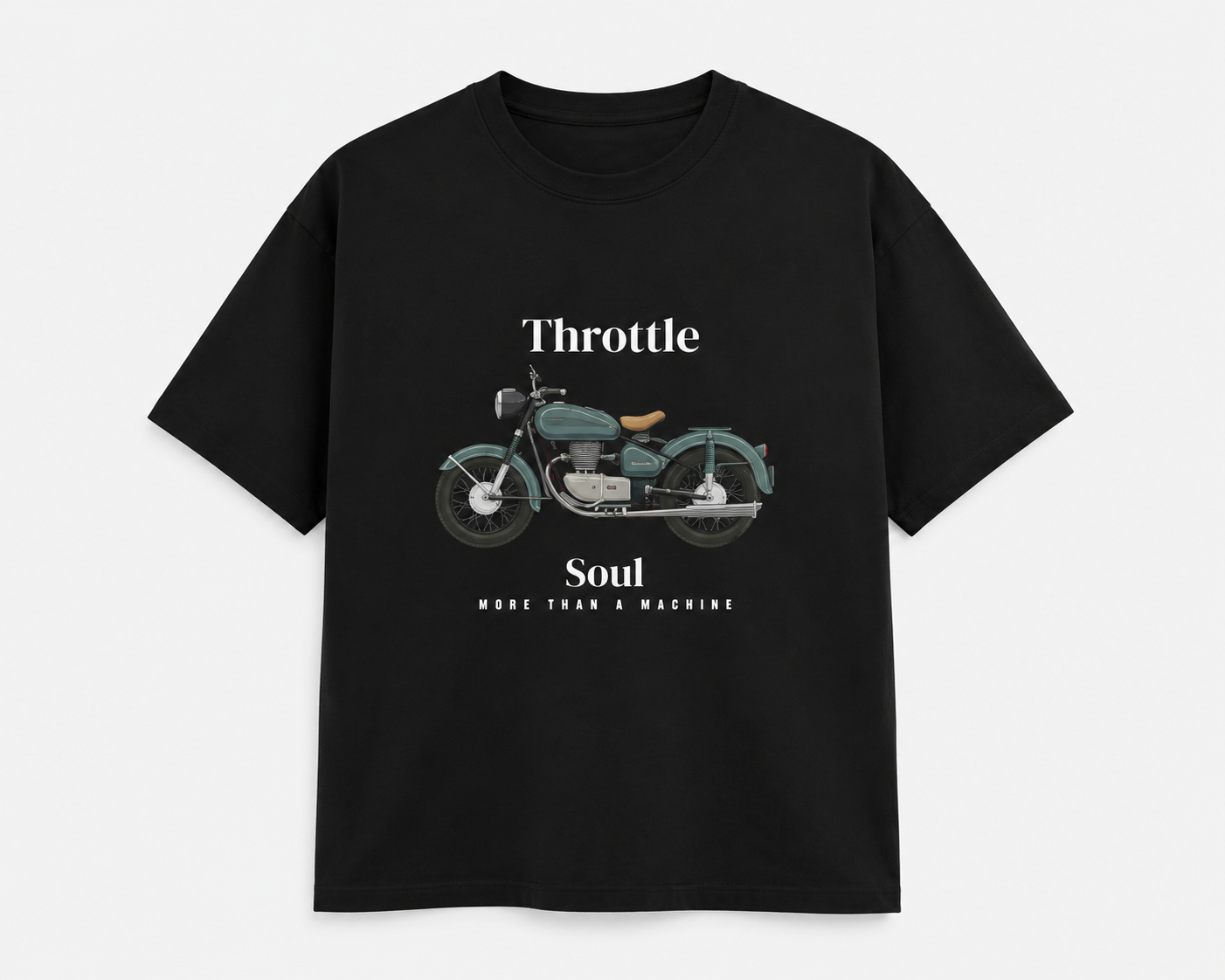 Throttle Soul – More Than A Machine T-Shirt